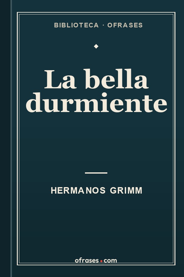 Libro La bella durmiente de Hermanos Grimm