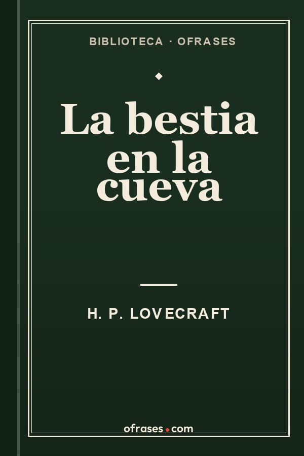 Libro La bestia en la cueva de H. P. Lovecraft