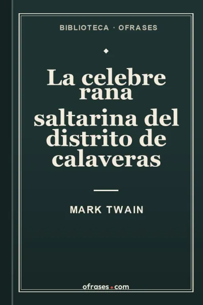 Portada de La célebre rana saltarina del distrito de Calaveras