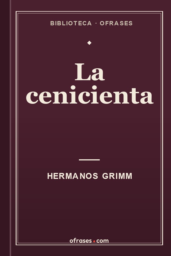 Libro La Cenicienta de Hermanos Grimm