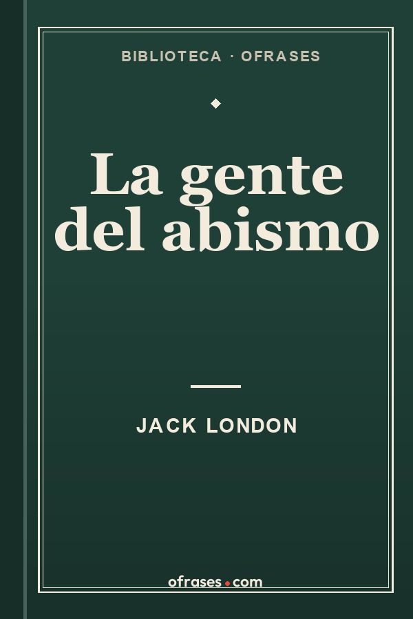 Libro La gente del abismo de Jack London
