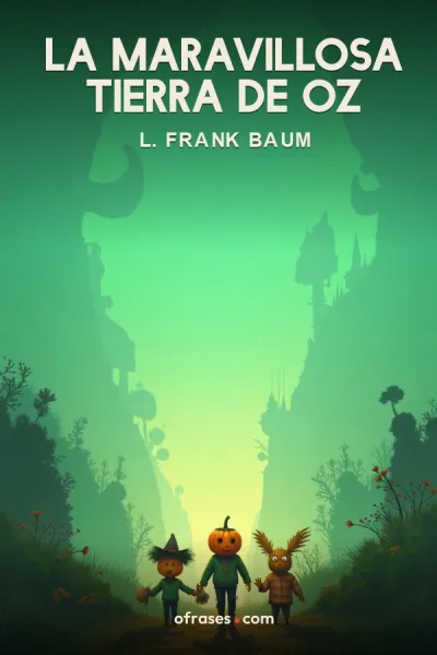 Libro La maravillosa tierra de Oz de L. Frank Baum