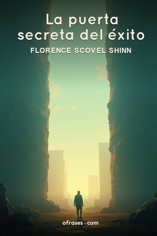 Libro La puerta secreta del éxito de Florence Scovel Shinn