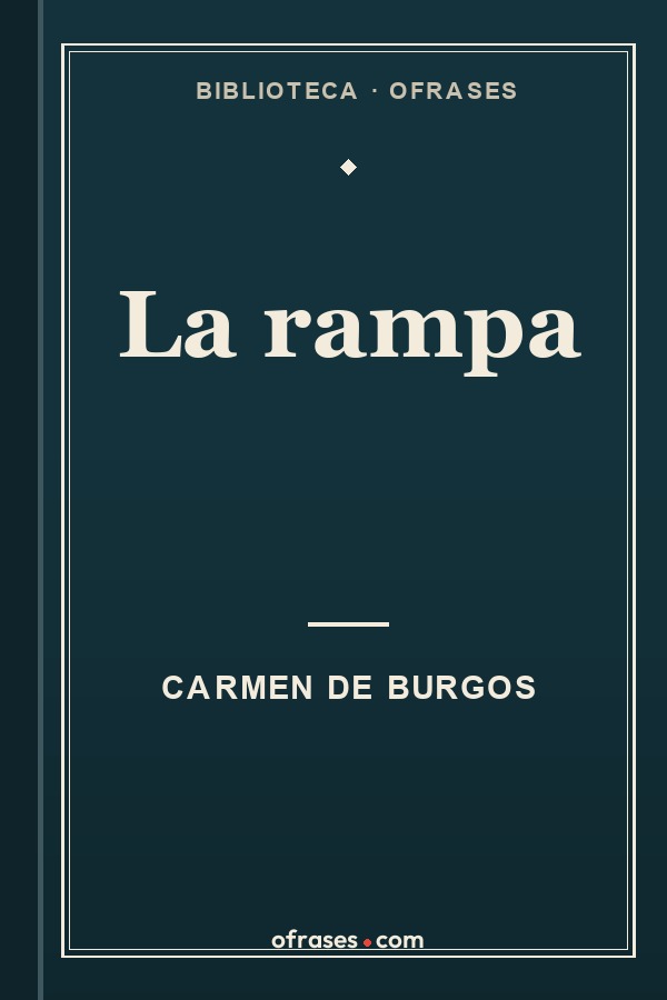 Libro La rampa de Carmen de Burgos