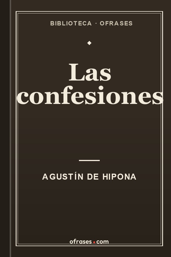 Libro Las confesiones de Agustín de Hipona