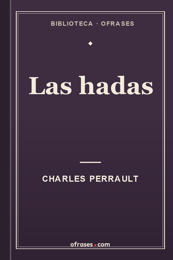 Libro Las hadas de Charles Perrault