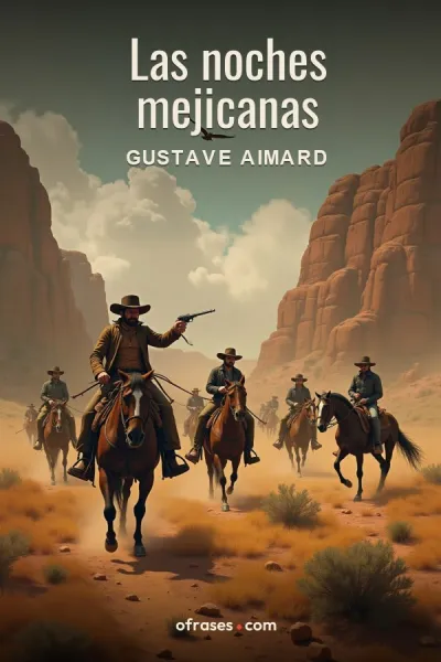 Libro Las noches mejicanas de Gustave Aimard