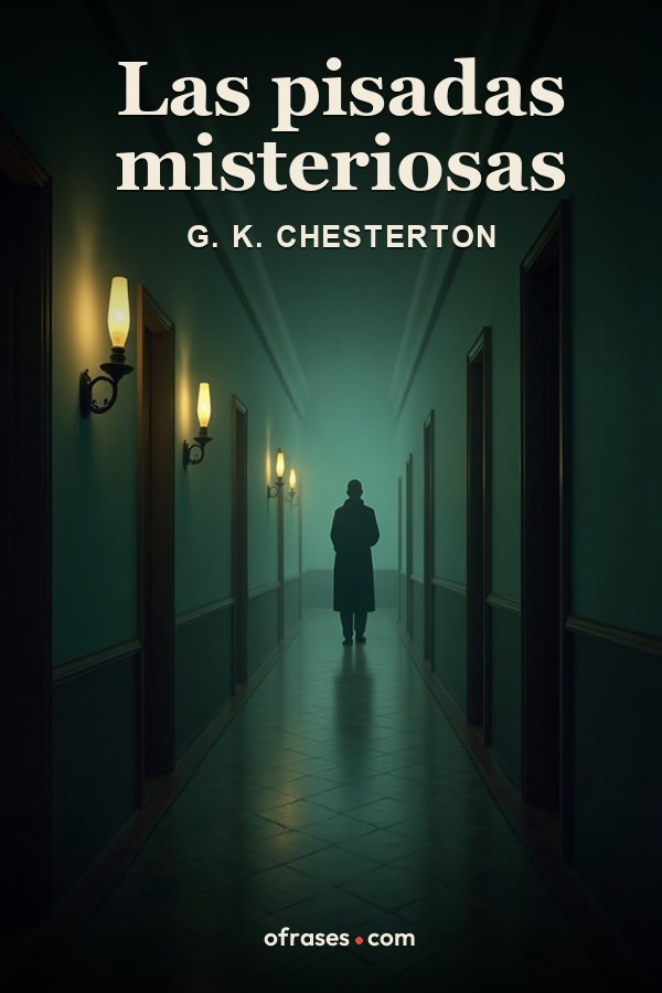 Libro Las pisadas misteriosas de G. K. Chesterton
