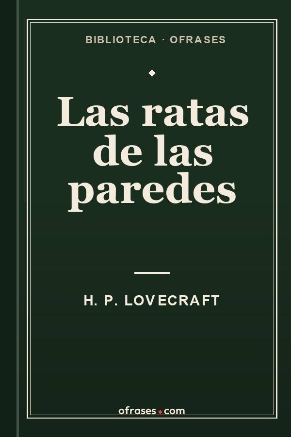 Libro Las ratas de las paredes de H. P. Lovecraft