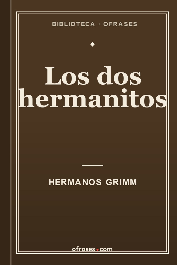 Libro Hermanito y hermanita de Hermanos Grimm