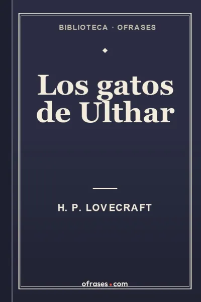 Libro Los gatos de Ulthar de H. P. Lovecraft