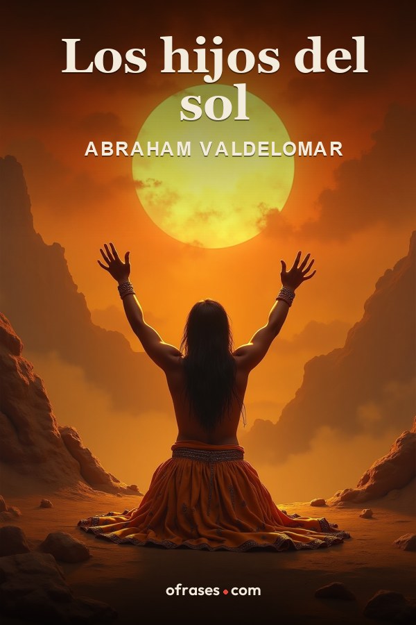 Libro Los hijos del sol de Abraham Valdelomar