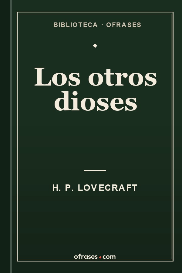 Libro Los otros dioses de H. P. Lovecraft