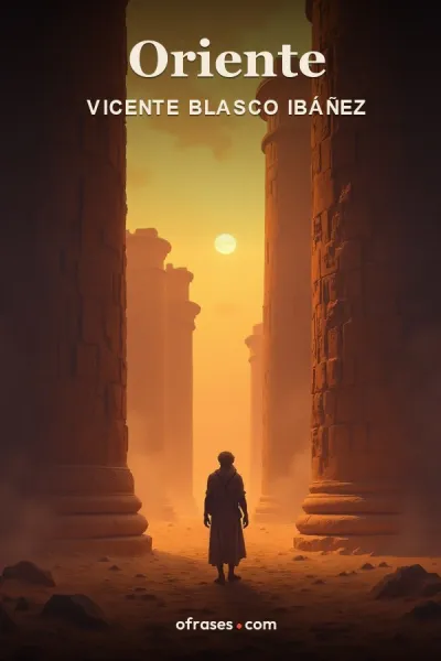 Libro Oriente de Vicente Blasco Ibáñez