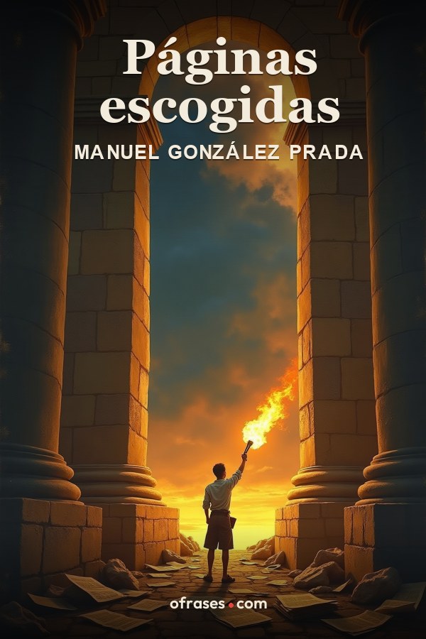 Libro Páginas escogidas de Manuel González Prada