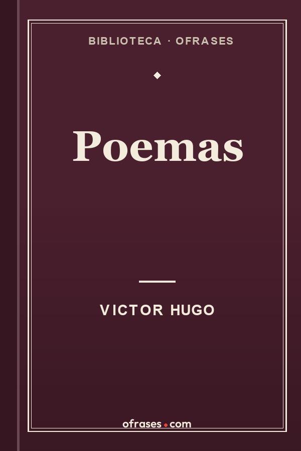 Libro Poemas de Victor Hugo