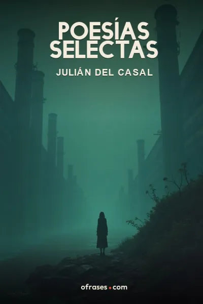 Libro Poesías selectas de Julián del Casal