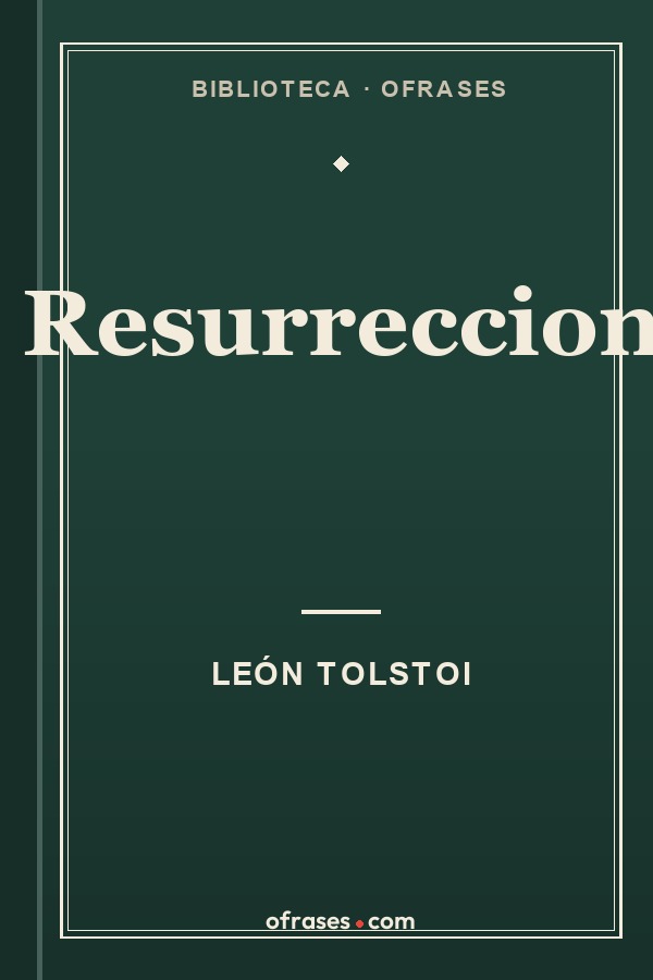 Libro Resurreccion de León Tolstoi