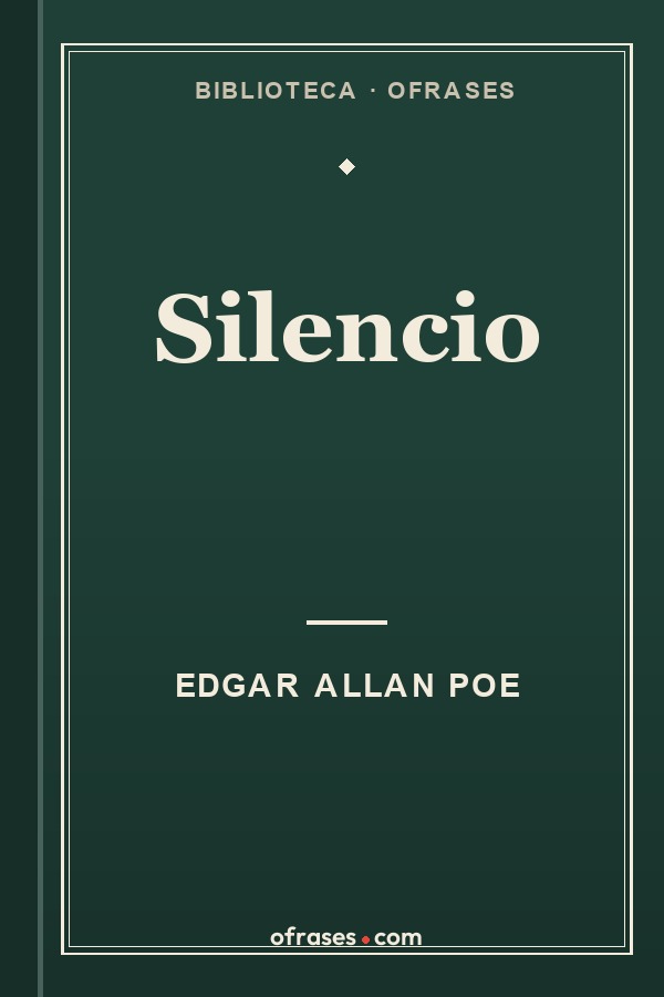 Libro Silencio de Edgar Allan Poe