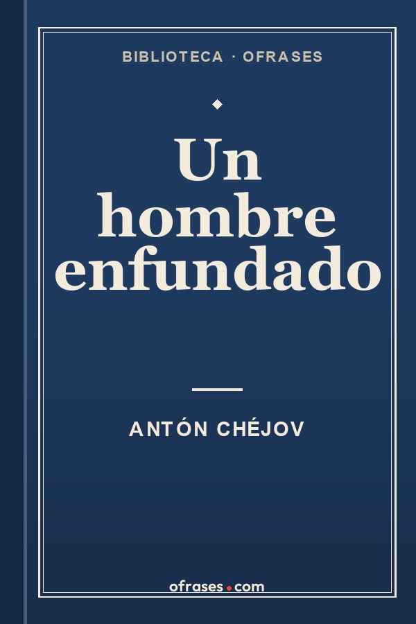 Libro Un hombre enfundado de Antón Chéjov