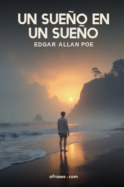 Libro Un sueño en un sueño de Edgar Allan Poe