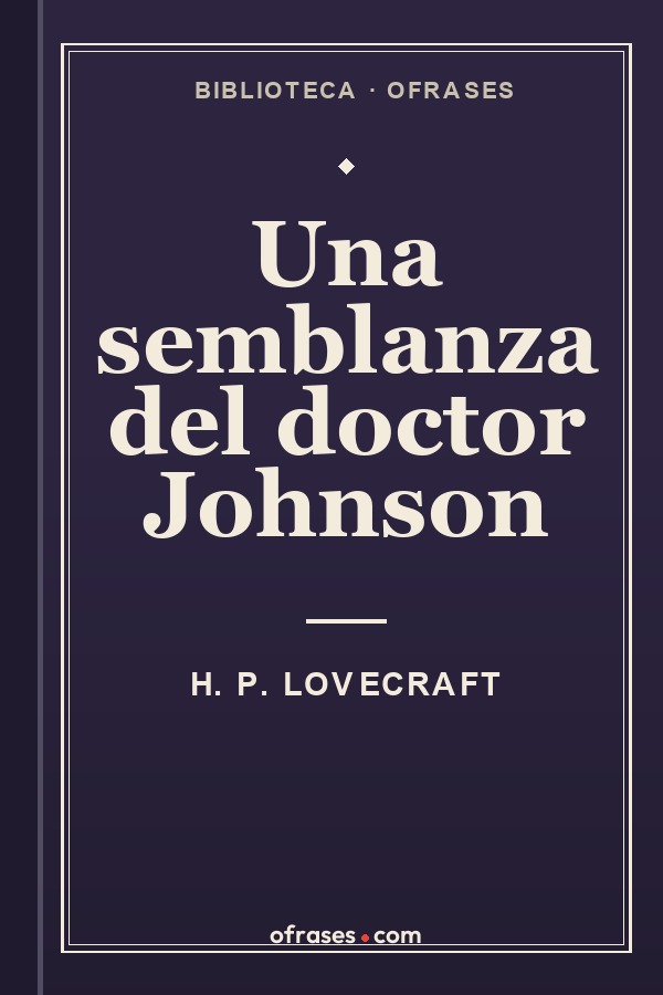 Libro Una semblanza del doctor Johnson de H. P. Lovecraft