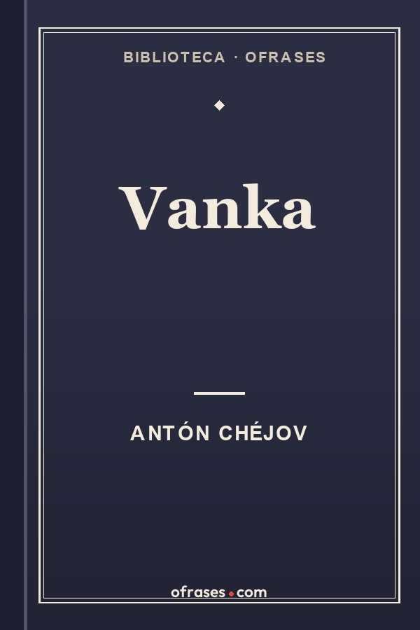 Libro Vanka de Antón Chéjov